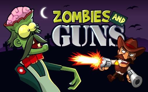 game pic for Zombies and guns